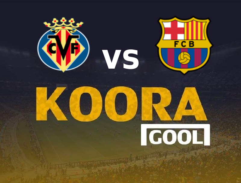 نتيحة مباراة برشلونة وفياريال كورة جول اليوم 20-10-2022 في الدوري الإسباني